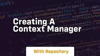 creating a context manager