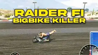 Lakas ng Raider Fi, Bigbike killer hahahah