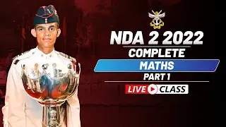 NDA 2 2022 Most Important Questions | Complete Mathematics | Part 1