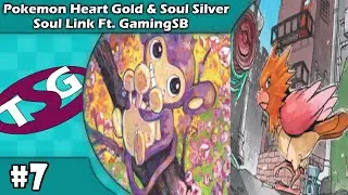 Kopping Stoting - Pokemon Heart Gold Soul Silver Soul Link (#7)(Ft. GamingSB)
