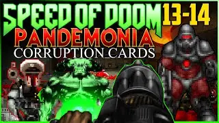 Slaughter Map? :D | Speed of Doom 13-14 | MODS: Pandemonia + Corruption Cards (UV)