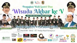 🔴WISUDA AKBAR V RUMAH QUR'AN AHMAD DAHLAN  // 18 JANUARI  2026