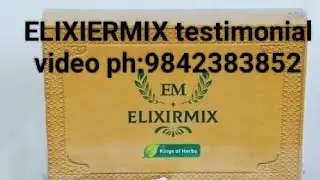 Elixermix testimonial part 2# heart block # sugar # cancer clear # verigose# thyroid ph:9842383852