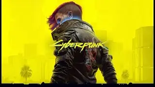 Прохождение Cyberpunk 2077 #39