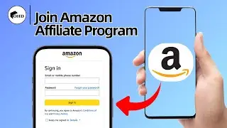 How to Join Amazon Affiliate Program | Full Guide (2025)