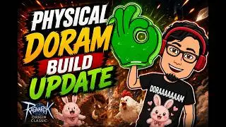 PHYSICAL DORAM BUILD UPDATE - RAGNAROK ORIGIN CLASSIC