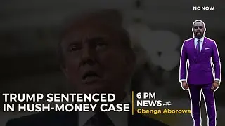 Trump Sentenced to Unconditional Discharge in Hush Money Case  - 6 PM News, 10 January 2025