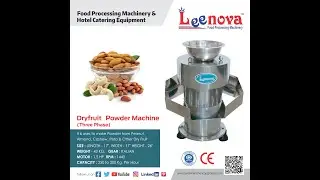 Dry- Fruit Powder Machine  -  Leenova