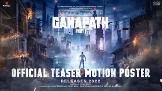 Ganapath | Official Teaser Motion Poster | Tiger Shroff | Vikas Bahl | Jackky Bhagnani