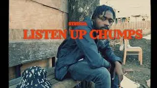 Stringa - Listen Up Chumps (Official Music Video)￼