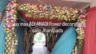 ###jay maa ADI ANADI flower decoration ## marriage wedding reception party 🎉 decoration #