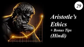 Aristotle Ethics Explained in Hindi | Nicomachean Ethics, Virtue Ethics, Eudaimonia, Golden Mean
