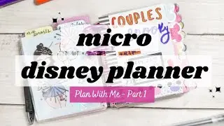 DISNEY MICRO PLAN WITH ME PART 1 | Planning our Couples Disney Trip Food, Packing List & More