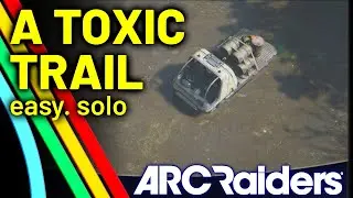 ARC Raiders: Как быстро и легко пройти квест &laquo;Токсичный след&raquo;