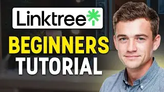 How to Create a Linktree Account in 2026 (Full Linktree Tutorial for Beginners) ✅