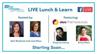2022 #StepForward4TSC Lunch & Learn (Wednesday, May 11)