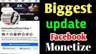 FACEBOOK MONETIZATION BIG UPDATE | अब 5000 Followers & 60000 Watchtime नहीं चाहिए