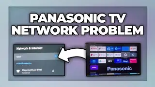 Panasonic TV network connection problems fix - Internet Tutorial