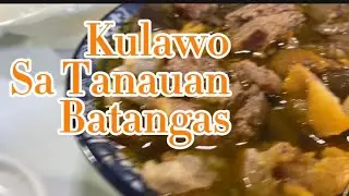 Dinadayo na Kulawo sa Tanauan Batangas | sabaw Pa lang sulit na