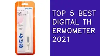 Top 5 Best Digital Thermometer In 2021 India