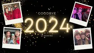 2024 on Archer Adventures - A Rewind | Our last year in our Hometown ❤️