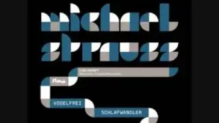 Michael Strauss - Vogelfrei (FLASH Records)
