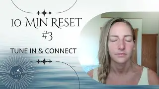 10-Minute Reset: Move Energy, Release Emotion, Come Back to Yourself