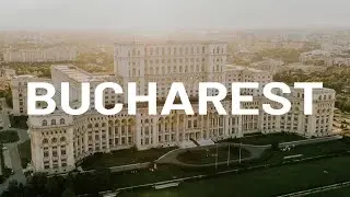 BUCHAREST 🇷🇴 | 4k Relaxing Film and Music | Travel