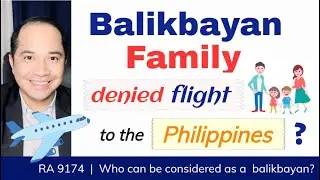 PHILIPPINE BALIKBAYAN PRIVILEGE | VISA-FREE ENTRY & 1-YEAR STAY