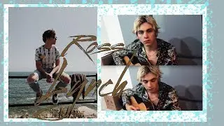 Ross Lynch || Wolves