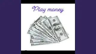 Play Money