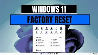 СБРОС НАСТРОЕК К ЗАВОДСКИМ НАСТРОЙКАМ Windows 11 на ноутбуке или ПК за считанные минуты!