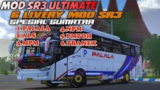 SHARE!! 6 LIVERY SPESIAL SUMATRA|MOD SR3 ULTIMATE MN ART X BFC BUSSID V3.7.1