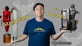 Stationary vs Portable Cyclone Dust Collector for Woodworking and Shop Dust Collection