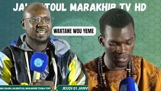 WAXTANE WOU YEME LOL S. NOUROU DAREYNI S. BARA DIAGNE GOUDI ALDIOUMA DAARA JALIBATOUL MARAKHIB