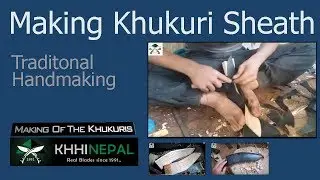 Making khukuri sheath (dap) | scabbard for kukri knife | made by Hand