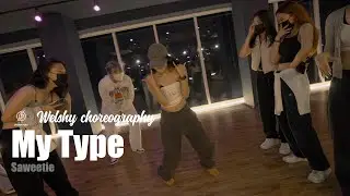 My Type - Saweetie /Welshy Choreography / Urban Play Dance Academy