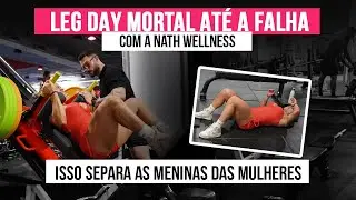 TREINO DE PERNAS BRUTAL - NATY WELLNESS FOI ATÉ A FALHA