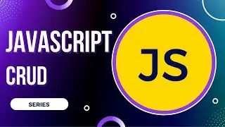 CRUD in JavaScript: How to Populate HTTP Response to Screen | Part 2