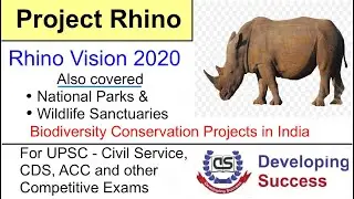 Rhino Conservation (Indian Rhino Vision 2020) Biodiversity Conservation (Ecology & Environment)