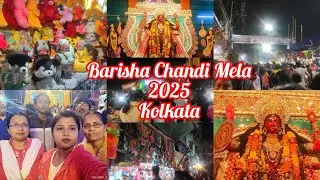 Barisha Chandi Mela 2025 At Kolkata😍//Chandi Puja Kolkata🙏🥰//Sakher Bazar Chandi Mela🤩//Chandi Mela😍