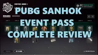 PUBG Sanhok Event Pass Complete Review