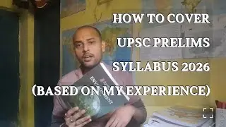 How to Cover the UPSC Syllabus Effectively | Smart Strategy for Beginners & Repeaters| Target 2026