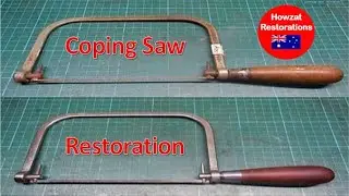 Coping Saw Restoration