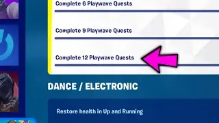 Complete 12 Playwave Quests