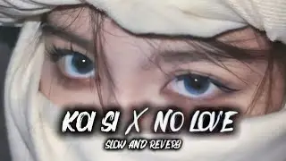 Koi si &times; No💔 love|| Mashup|| Shubh (Slowed+Reverb) song @Shiva.up76  