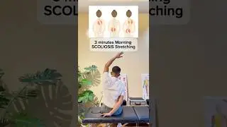3 minutes Morning Scoliosis Stretching!! &mdash; #scoliosis #scoliosistherapy #scoliosistreatment