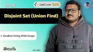 Leetcode 1202: Smallest String With Swaps in Telugu | Union Find | Python DSA | srkcodes