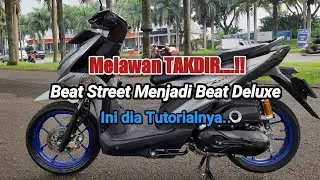 Upgrade Beat Street Menjadi Beat Deluxe ,ini caranya