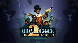 Cave Digger 2: Dig Harder Full Release Trailer | Cave Digger VR Game Series by VRKiwi